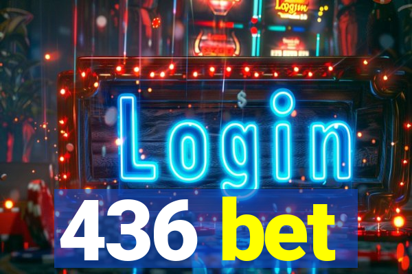 436 bet